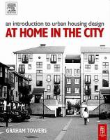 G. Towers - An Introduction to Urban Housing Design: At Home in the City