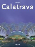 Philip Jodidio - Santiago Calatrava